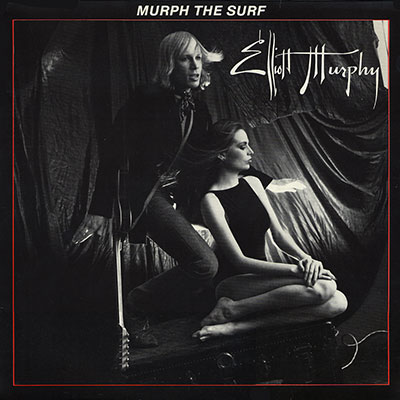 Murph The Surf – Elliott Murphy